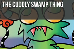 The Cuddly Swamp Thing